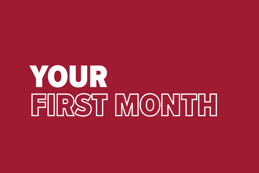 Your First Month